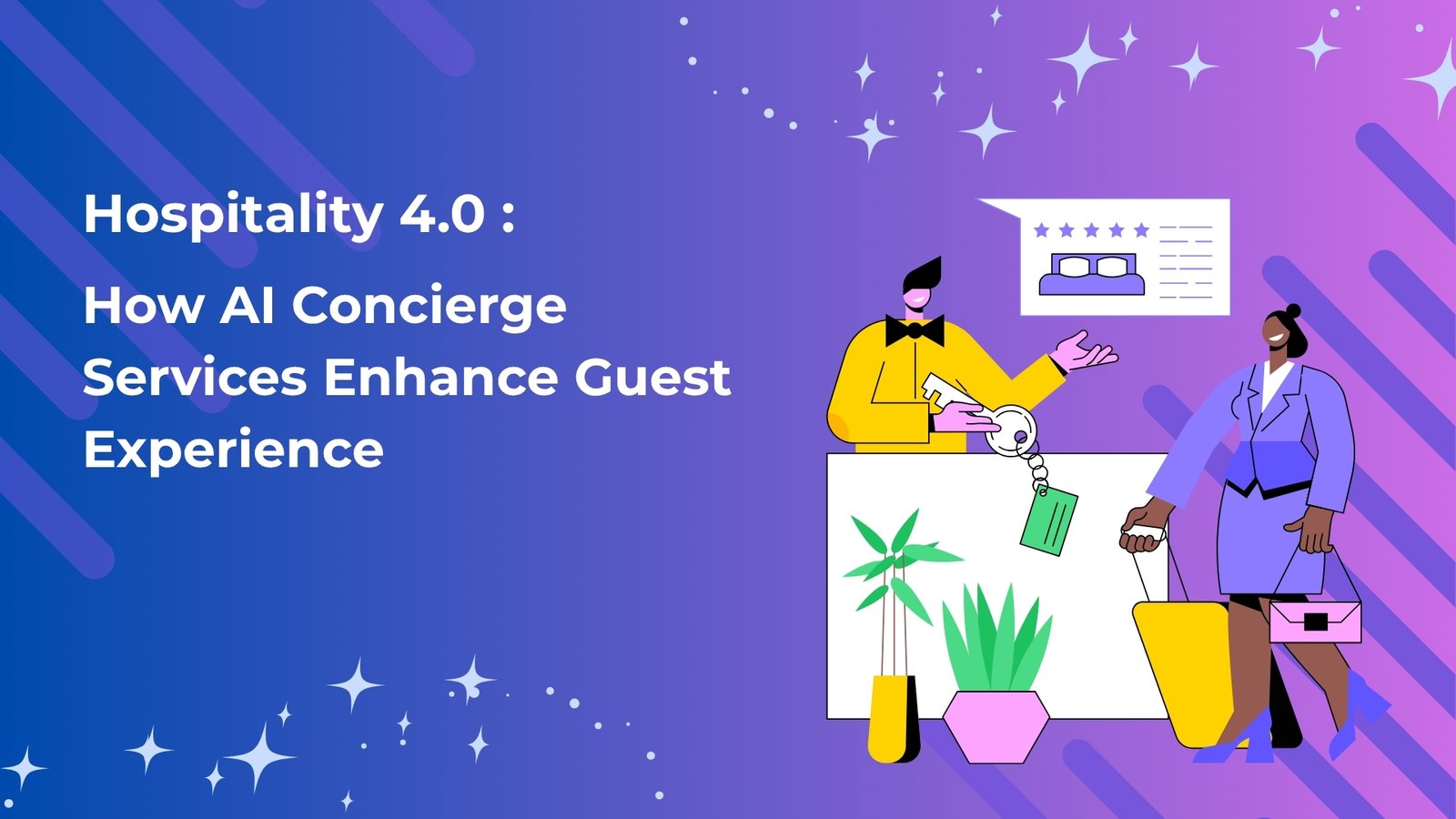 Hospitality 4.0: AI Concierge Services Enhance Guest Experience In Asia